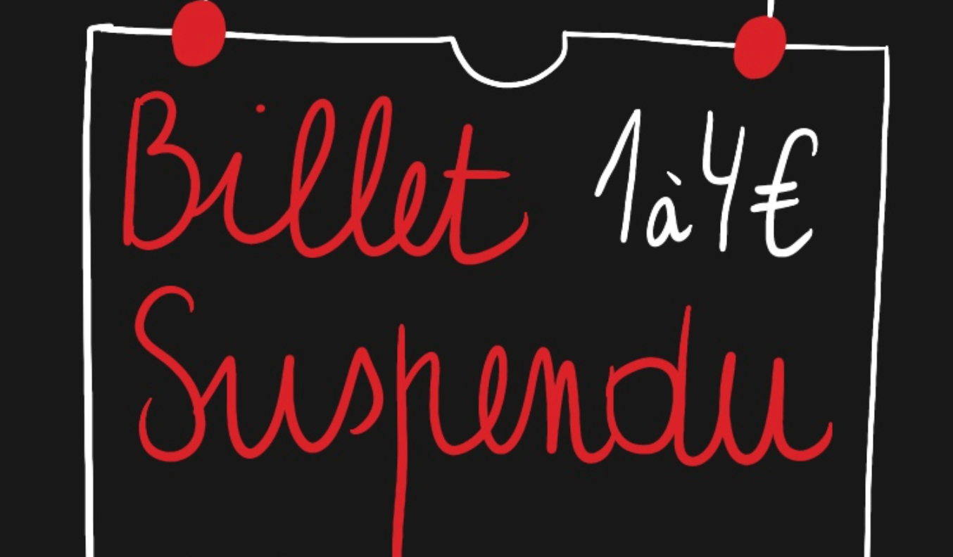 LES BILLETS SUSPENDUS